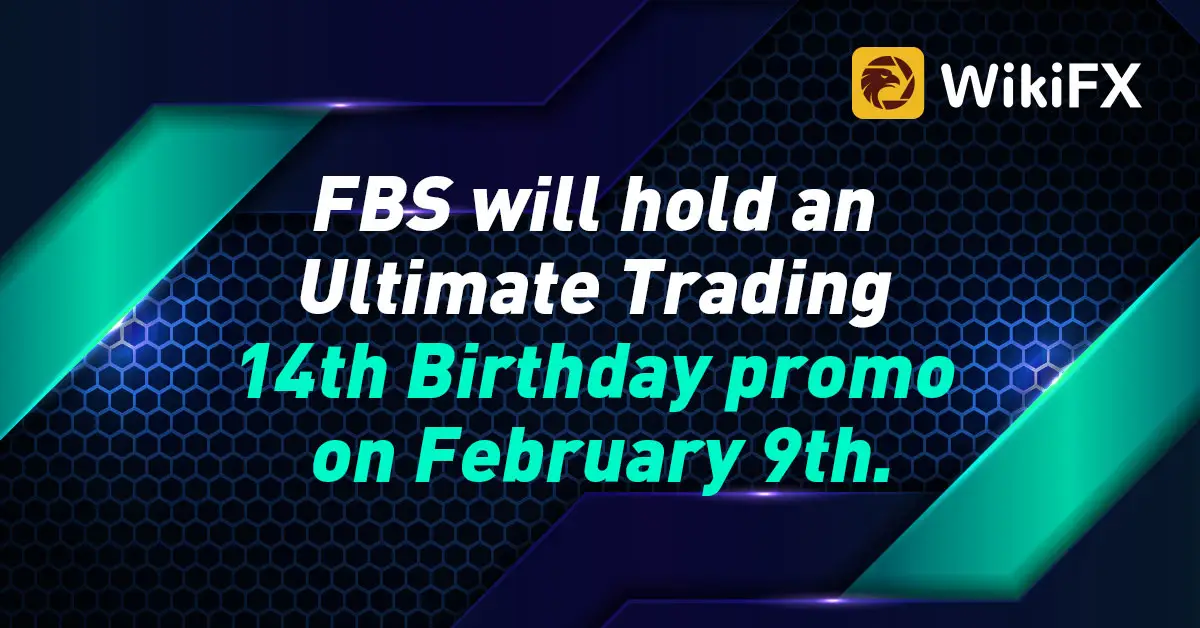 FBS will hold an Ultimate Trading 14th Birthday promo on February 9th.