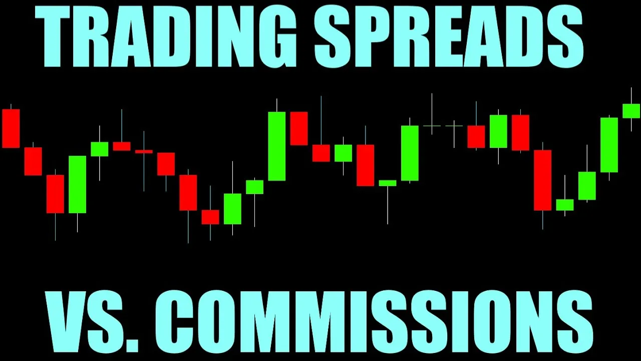 Spreads & Commissions