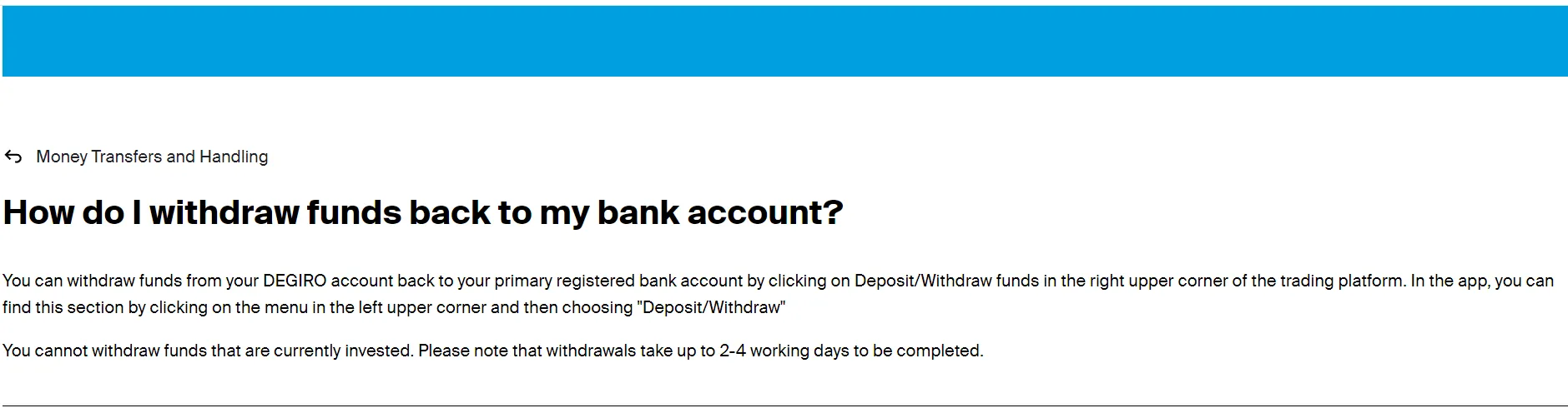 Deposit & Withdrawal Deposit & Withdrawal
