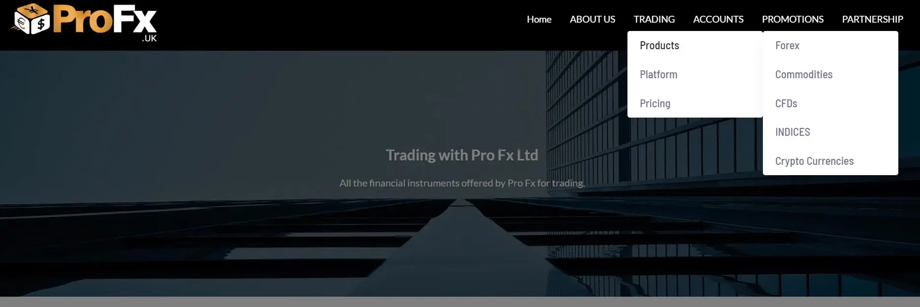 ProFxで取引できるものは何ですか？