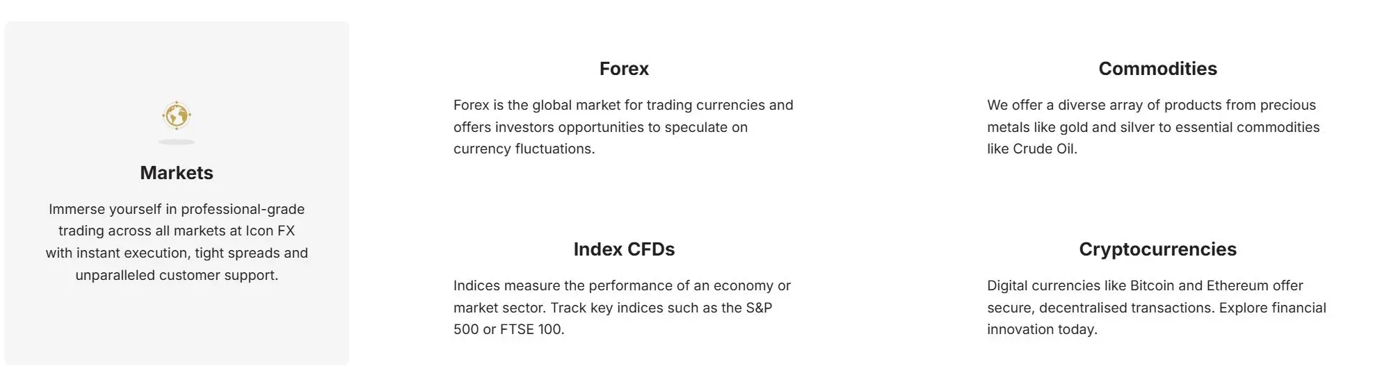 What Can I Trade on Icon FX? What Can I Trade on Icon FX?