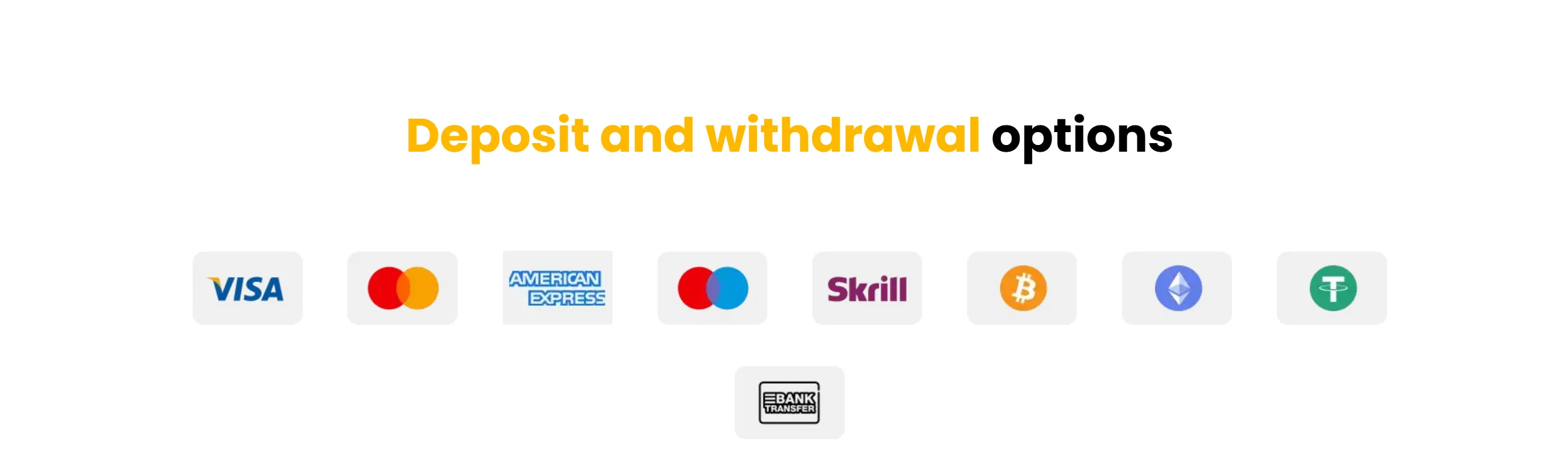 Deposit and Withdrawal