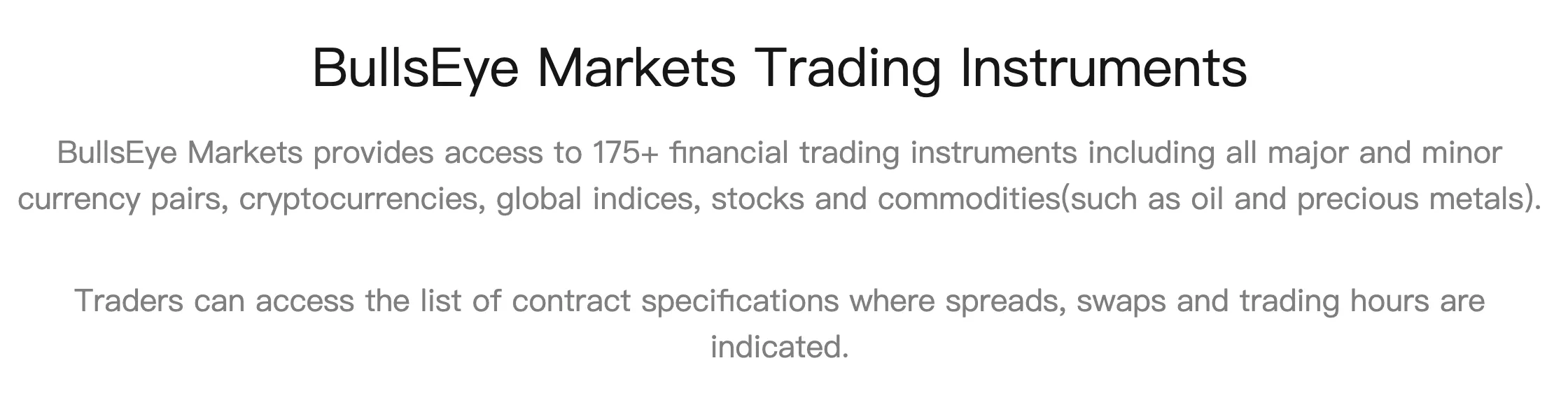 What Can I Trade on BullsEye? What Can I Trade on BullsEye?