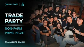 🎉 Trade Party: Prime Night đêm giao lưu và gắn kết cùng Dupoin Thái Lan 