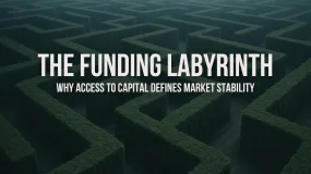 The Funding Labyrinth: Why Access to Capital Defines Market Stability