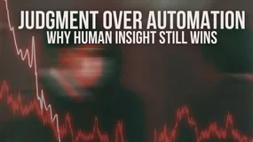 Judgment Over Automation: Why Human Insight Still Wins