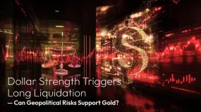 Amillex Daily Market Review | Dollar Strength Triggers Long Liquidation — Can Geopolitical Risks Sup