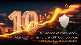 A Decade of Excellence, Navigating the Future with Compliance: The Strategic Evolution of Amillex