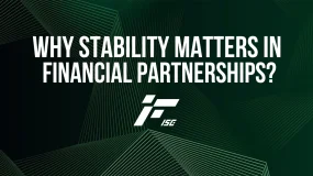Why Stability Matters in Financial Partnerships