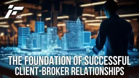 The Foundation of Successful Client-Broker Relationships