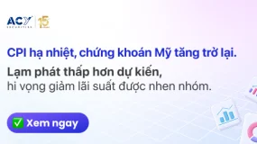 ACY Secutities - Chứng khoán tăng trở lại nhờ đà tăng công nghệ dẫn đầu, giá dầu Brent tăng