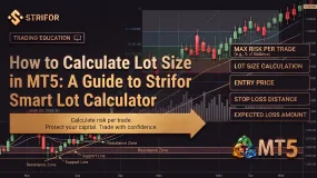 How to Calculate Lot Size in MT5: A Guide to Strifor Smart Lot Calculator
